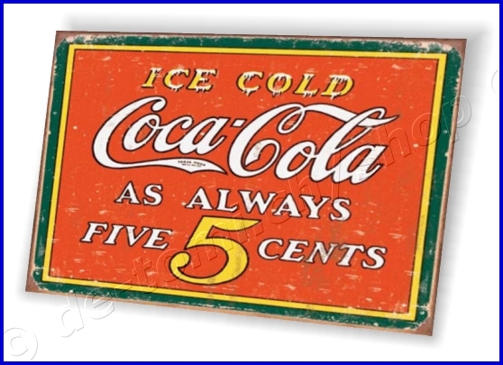 SCHILDER COKE ALWAYS 5 CENTS (30x40cm)